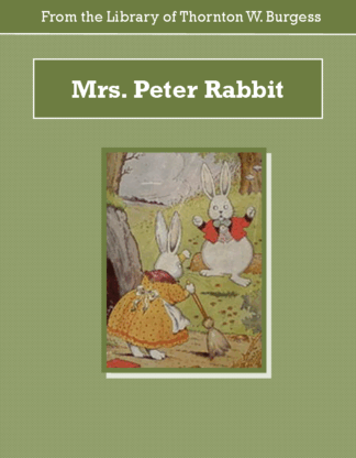 Mrs. Peter Rabbit Audiobook by Thornton W. Burgess