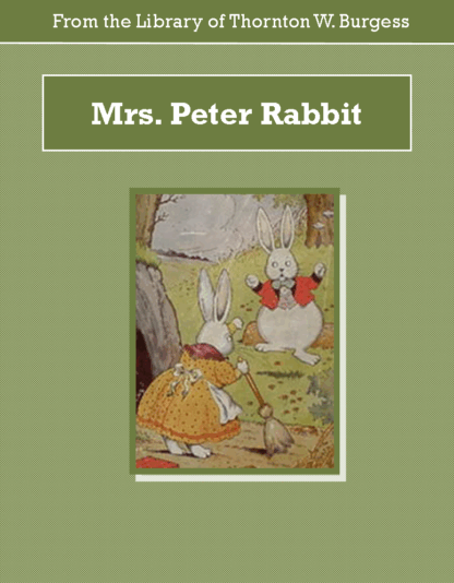Mrs. Peter Rabbit Audiobook by Thornton W. Burgess