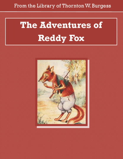 Adventures of Reddy Fox Audiobook by Thornton W. Burgess
