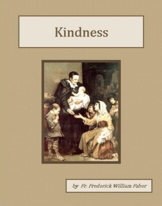 Kindness Audiobook by Frederick William Faber
