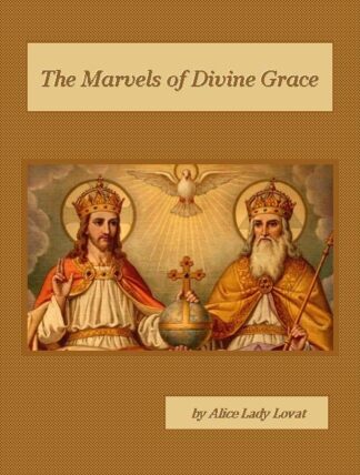 Marvels of Divine Grace Audiobook by Alice Lady Lovat