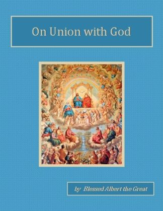On Union with God Audiobook by Blessed Albert the Great