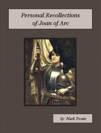 Personal Recollections of Joan of Arc Audiobook by Mark Twain