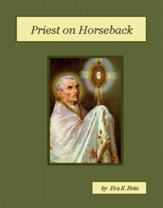 Priest on Horseback Audiobook by Eva K. Betz