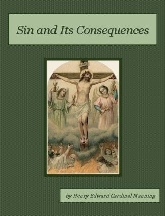 Sin and Its Consequences Audiobook by Henry Edward Manning