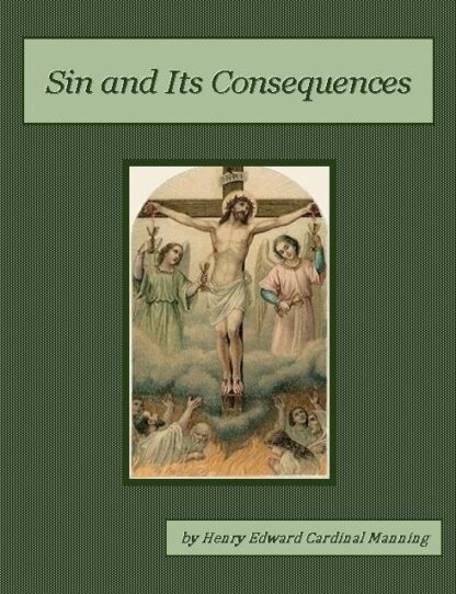 Sin and Its Consequences Audiobook by Henry Edward Manning