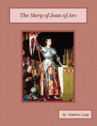 Story of Joan of Arc Audiobook by Andrew Lang