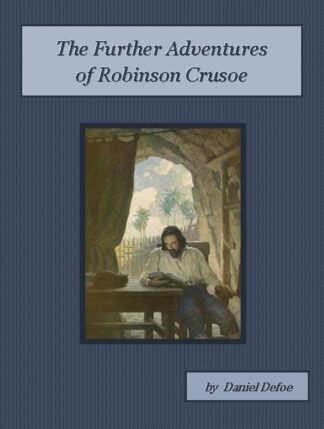 Robinson Crusoe, The Further Adventures of - Audiobook by Daniel Defoe
