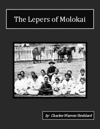 Lepers of Molokai Audiobook by Charles Warren Stoddard