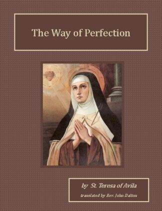 Way of Perfection Audiobook by St. Teresa of Avila