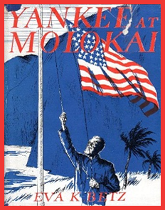 Yankee at Molokai audiobook cover showing a man raising the American flag on a tropical island, illustrated in vintage style.